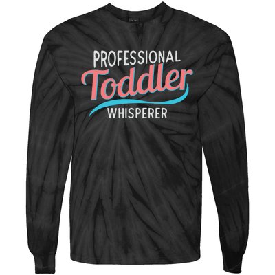 Childcare Provider Professional Whisperer Tie-Dye Long Sleeve Shirt