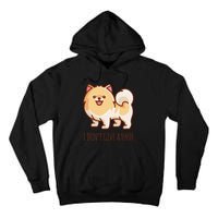 Cute Pomeranian Pom I don't give a fluff funny Tall Hoodie