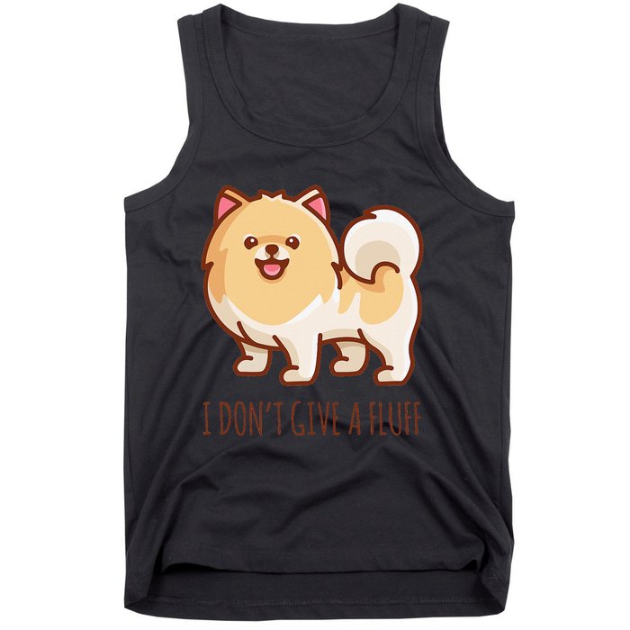 Cute Pomeranian Pom I don't give a fluff funny Tank Top