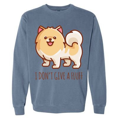 Cute Pomeranian Pom I don't give a fluff funny Garment-Dyed Sweatshirt