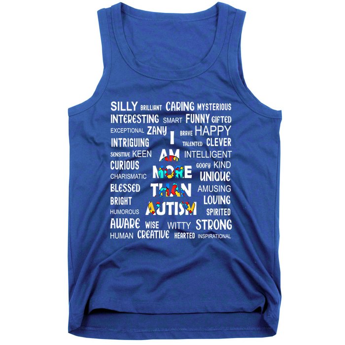 Colorful Puzzle Piece Ribbon I Am More Than Autism Awareness Gift Tank Top