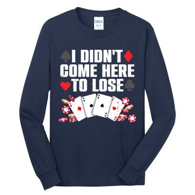 Cool Poker Player Art Casino Lover Gamblers Tall Long Sleeve T-Shirt