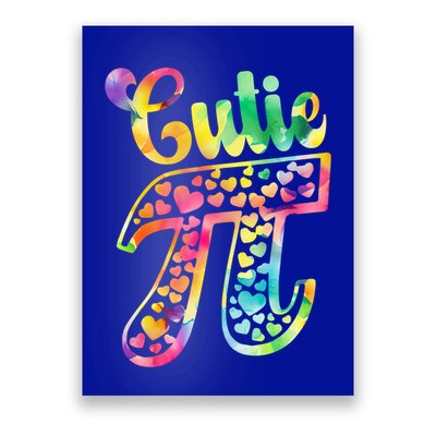 Cutie Pie Pi Day 3 14 Pi Number Symbol Math Science Tie Dye Gift Poster