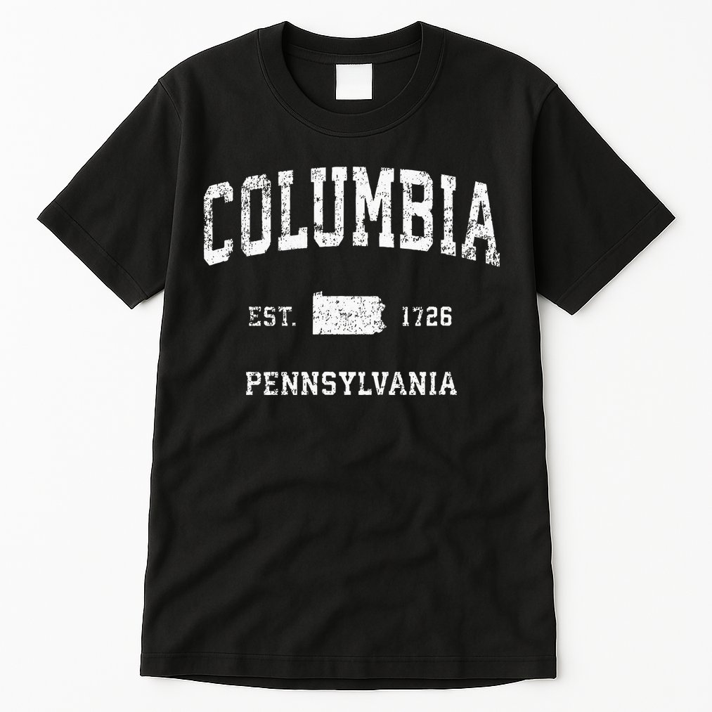 Columbia Pennsylvania PA Vintage Athletic Sports Design Tall T-Shirt