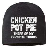 Chicken Pot Pie Three Of My Favorite Things Sustainable Beanie