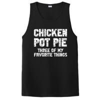 Chicken Pot Pie Three Of My Favorite Things PosiCharge Competitor Tank