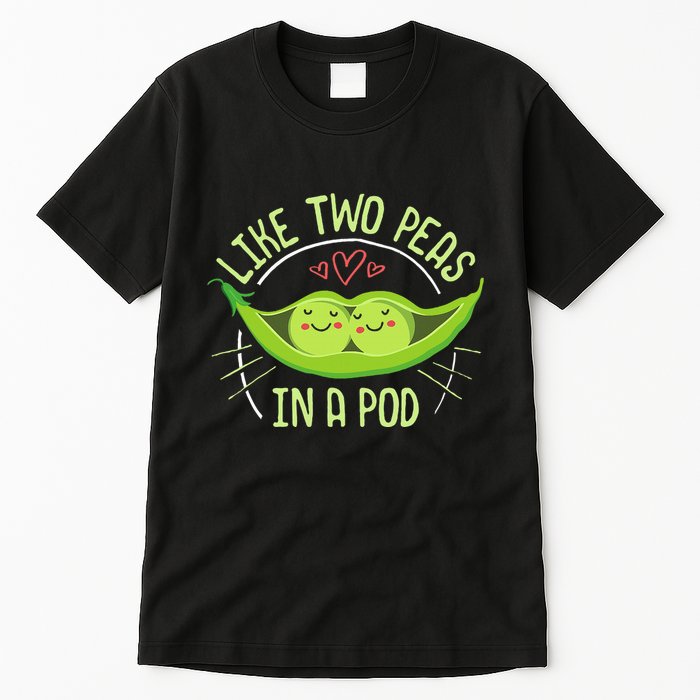 Cute Pea Pod Like Two Peas In A Pod Idiom Tall T-Shirt