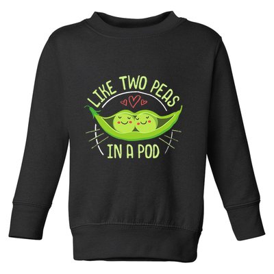 Cute Pea Pod Like Two Peas In A Pod Idiom Toddler Sweatshirt