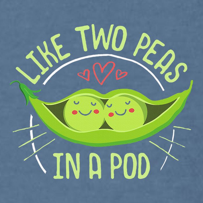 Cute Pea Pod Like Two Peas In A Pod Idiom Garment-Dyed Sweatshirt