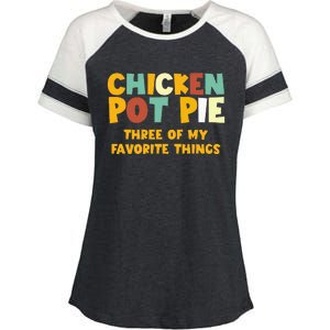 Chicken Pot Pie Three Of My Favorite Things Enza Ladies Jersey Colorblock Tee