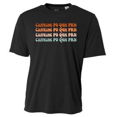 Caffeine PO Q4H PRN Funny Caffeine Nurse Healthcare Workers Cooling Performance Crew T-Shirt