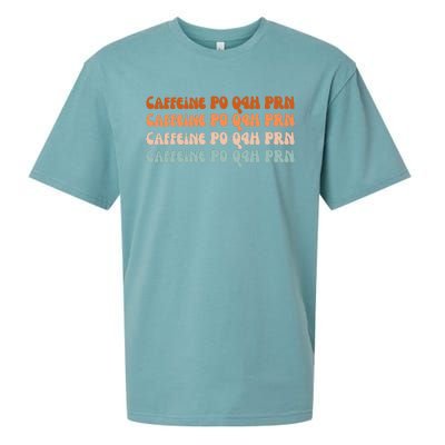 Caffeine PO Q4H PRN Funny Caffeine Nurse Healthcare Workers Sueded Cloud Jersey T-Shirt