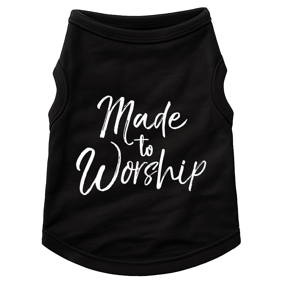Christian Praise Quote Worship Leader Gift Made To Worship Gift Doggie Tank