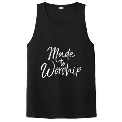 Christian Praise Quote Worship Leader Gift Made To Worship Gift PosiCharge Competitor Tank