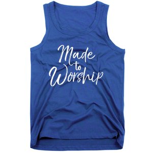 Christian Praise Quote Worship Leader Gift Made To Worship Gift Tank Top