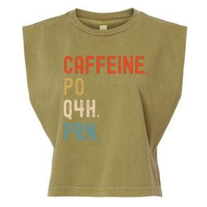 Caffeine Po Q4h Prn Garment-Dyed Women's Muscle Tee