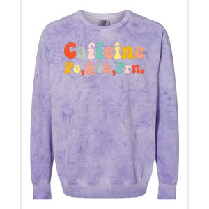 Caffeine Po Q4h Prn Colorblast Crewneck Sweatshirt