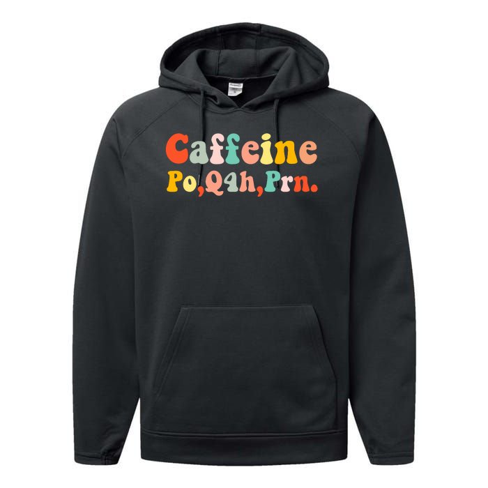 Caffeine Po Q4h Prn Performance Fleece Hoodie