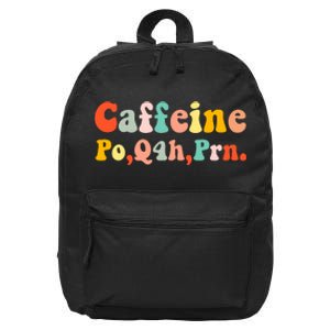 Caffeine Po Q4h Prn 16 in Basic Backpack