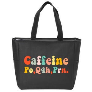 Caffeine Po Q4h Prn Zip Tote Bag