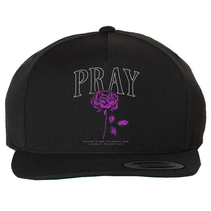 Christian Prayer Rose Streetwear For N Floral Faith Wool Snapback Cap