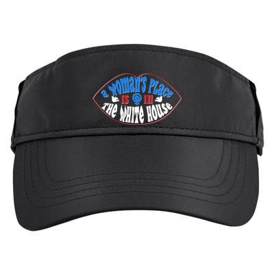 Cute Patriotic Rwb A Womans Place Is In The White House Adult Drive Performance Visor