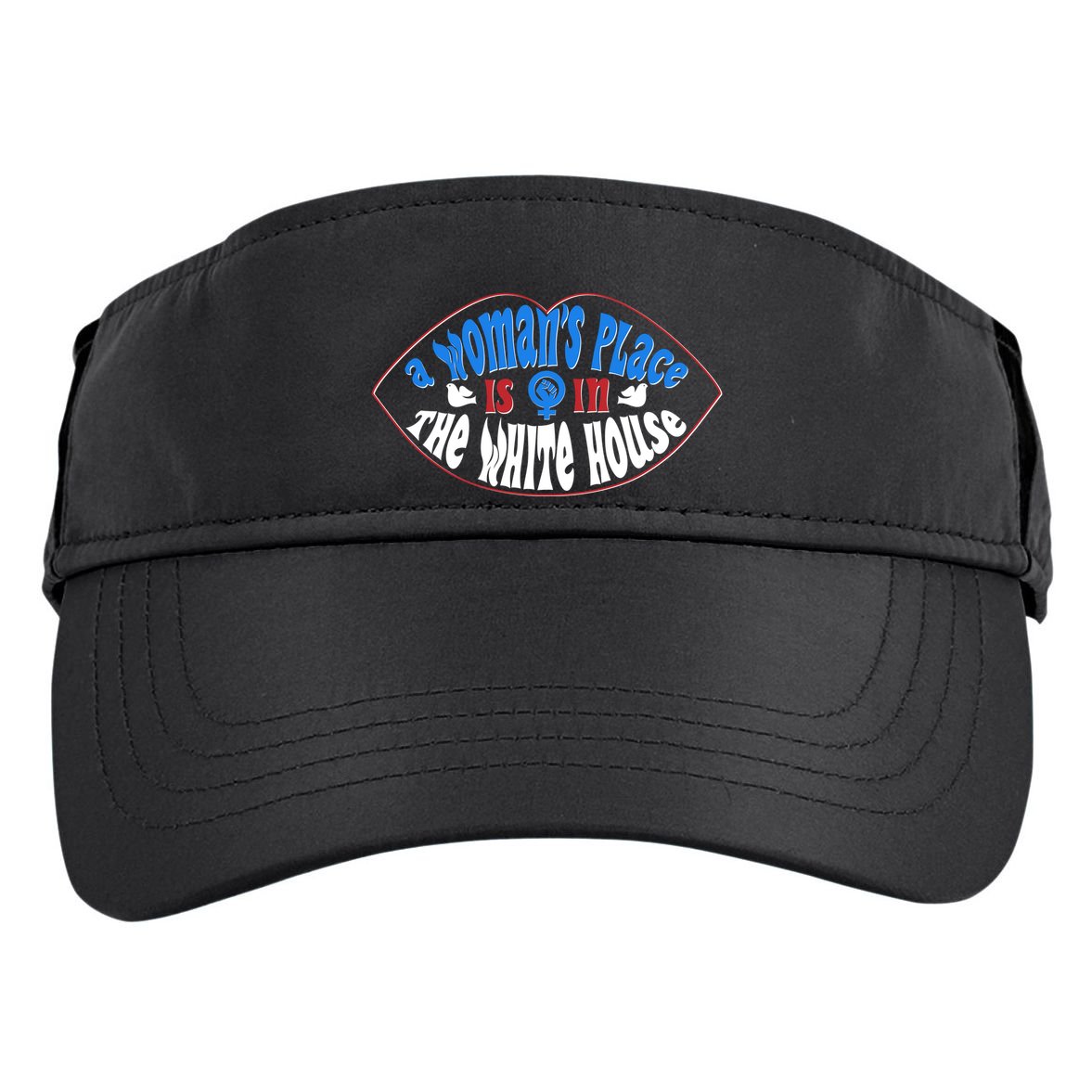 Cute Patriotic Rwb A Womans Place Is In The White House Adult Drive Performance Visor