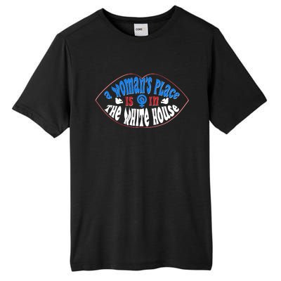 Cute Patriotic Rwb A Womans Place Is In The White House Tall Fusion ChromaSoft Performance T-Shirt