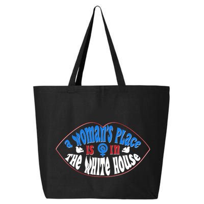 Cute Patriotic Rwb A Womans Place Is In The White House 25L Jumbo Tote