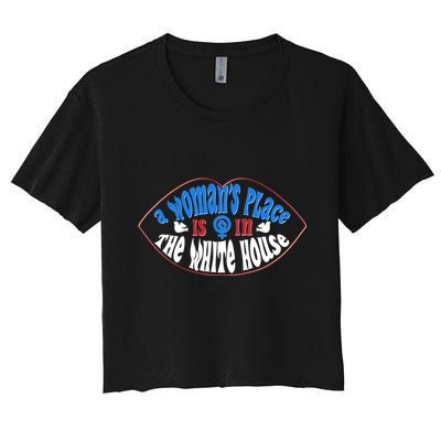 Cute Patriotic Rwb A Womans Place Is In The White House Crop Top