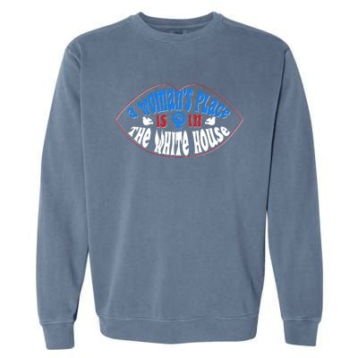 Cute Patriotic Rwb A Womans Place Is In The White House Garment-Dyed Sweatshirt