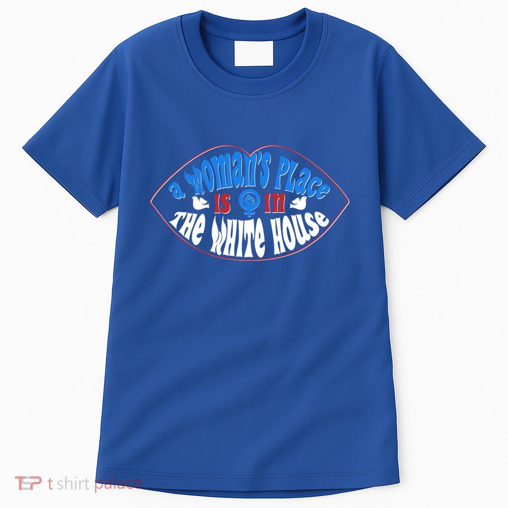 Cute Patriotic Rwb A Womans Place Is In The White House Tall T-Shirt
