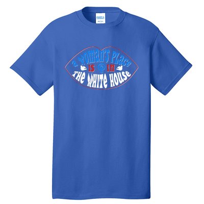 Cute Patriotic Rwb A Womans Place Is In The White House Tall T-Shirt