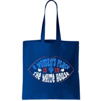 Cute Patriotic Rwb A Womans Place Is In The White House Tote Bag