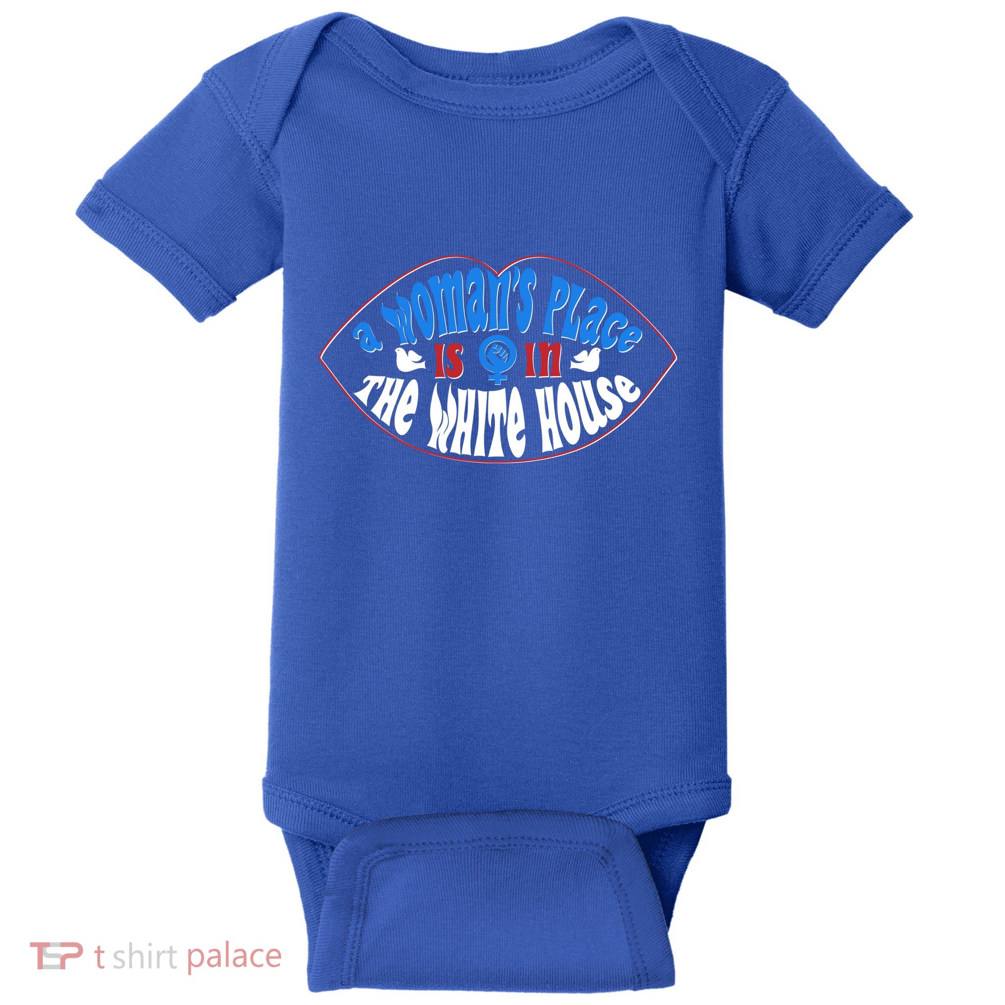 Cute Patriotic Rwb A Womans Place Is In The White House Baby Bodysuit