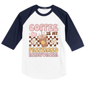 Coffee Preferred Reinforcer Aba Behavior Analyst Therapist Gift Baseball Sleeve Shirt