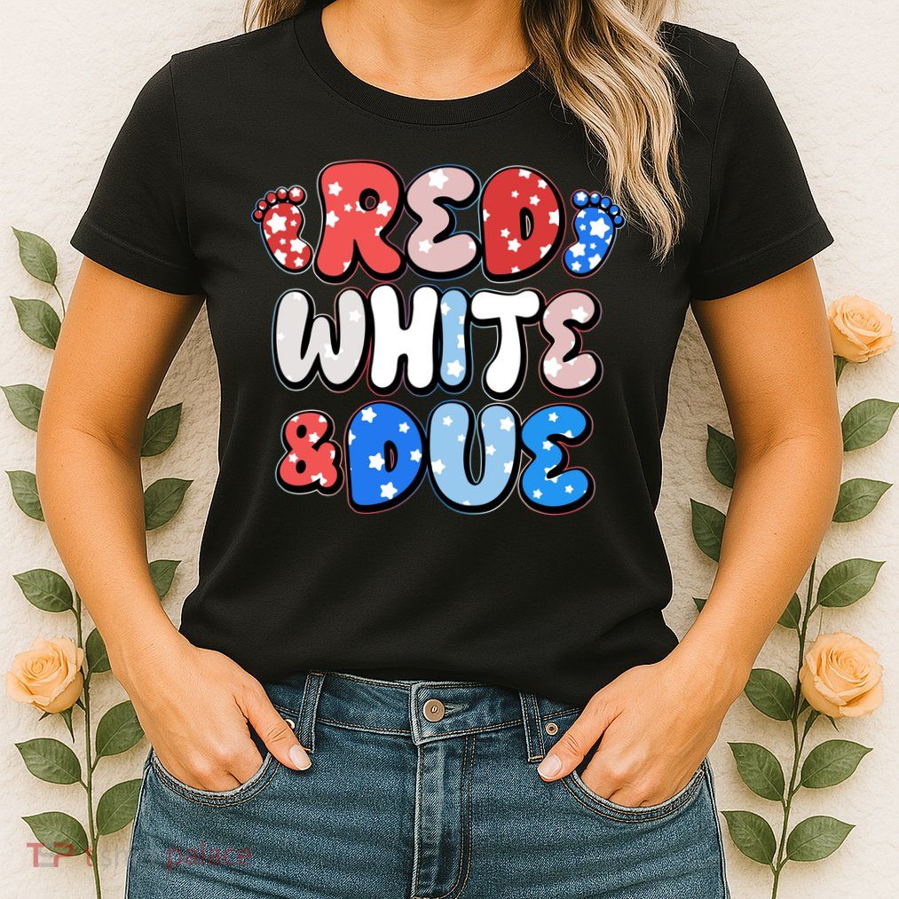 Cute Patriotic Red White And Due New Baby Womens T-Shirt