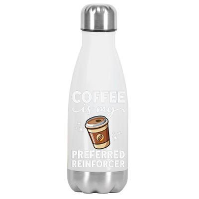 Coffee Preferred Reinforcer Aba Behavior Analyst Therapist Stainless Steel Insulated Water Bottle