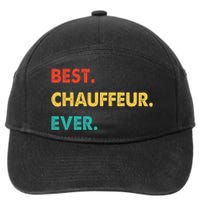 Chauffeur Profession Retro Best Chauffeur Ever 7-Panel Snapback Hat