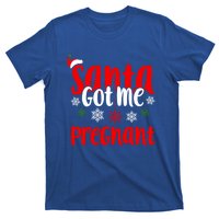 Christmas Pregnancy Santa Got Me Pregnant Gift T-Shirt