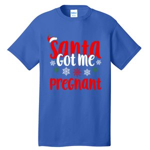 Christmas Pregnancy Santa Got Me Pregnant Gift Tall T-Shirt