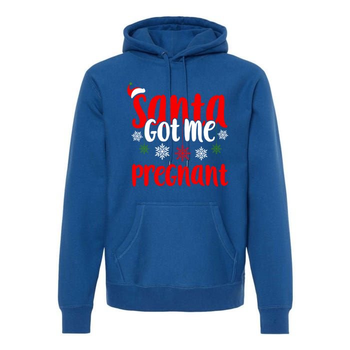 Christmas Pregnancy Santa Got Me Pregnant Gift Premium Hoodie