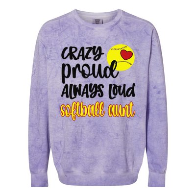 Crazy Proud Softball Aunt Softball Auntie Colorblast Crewneck Sweatshirt