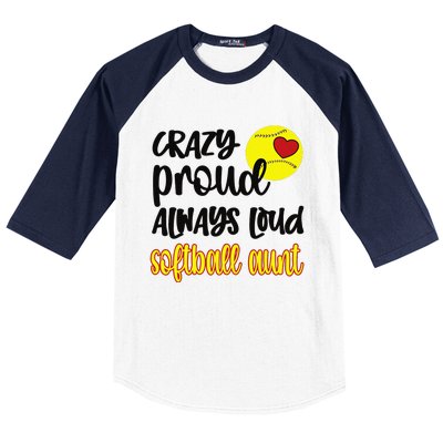 Crazy Proud Softball Aunt Softball Auntie Baseball Sleeve Shirt