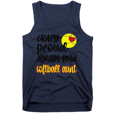 Crazy Proud Softball Aunt Softball Auntie Tank Top