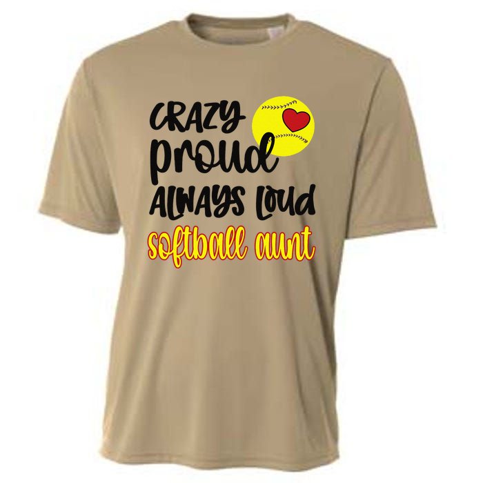 Crazy Proud Softball Aunt Softball Auntie Cooling Performance Crew T-Shirt