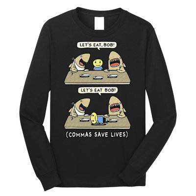 Commas Punctuation Shark Lets Eat Funny English Grammar Long Sleeve Shirt