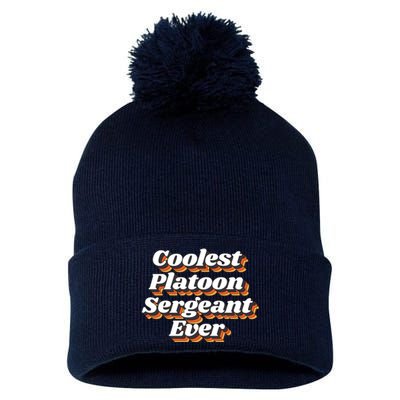 Coolest Platoon Sergeant Ever Pom Pom 12in Knit Beanie