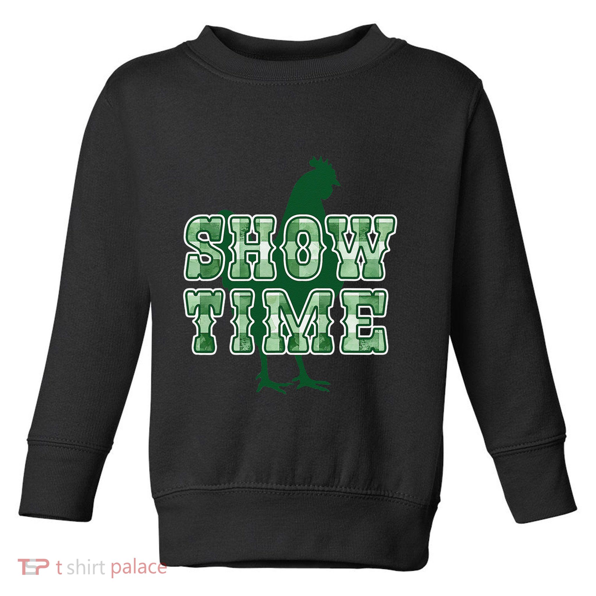Chicken Poultry Show Time For Fair Week Toddler Sweatshirt
