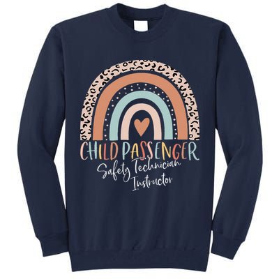 Child Passenger Safety Technician Instructor CPST Instructor Tall Sweatshirt